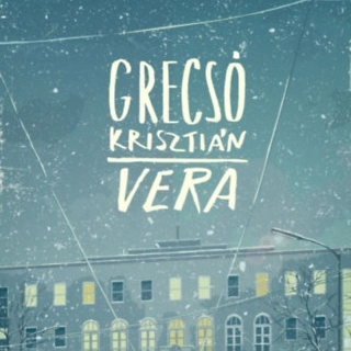 Grecsó Krisztián: Vera