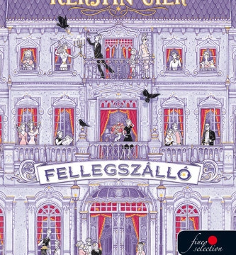 Kerstin Gier: Fellegszálló